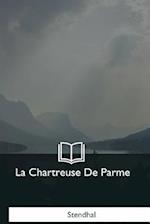 La Chartreuse de Parme