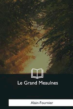 Le Grand Meaulnes