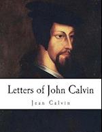 Letters of John Calvin