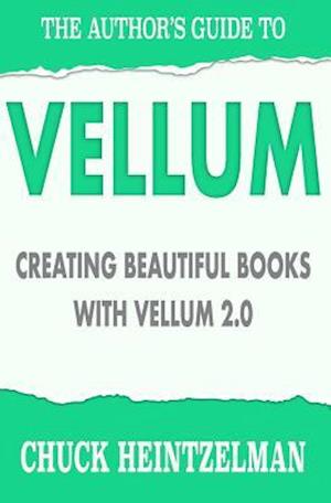 The Author's Guide to Vellum