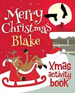 Merry Christmas Blake - Xmas Activity Book