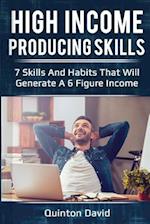 High Income Producing Skills