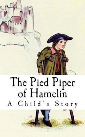 The Pied Piper of Hamelin