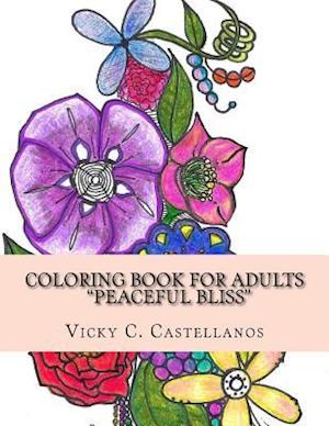 Coloring Book for Adults Peaceful Bliss