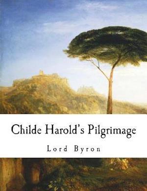 Childe Harold's Pilgrimage