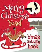 Merry Christmas Yosef - Xmas Activity Book