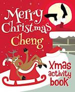 Merry Christmas Cheng - Xmas Activity Book