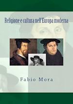 Religione E Cultura Nell'europa Moderna
