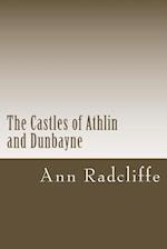 The Castles of Athlin and Dunbayne