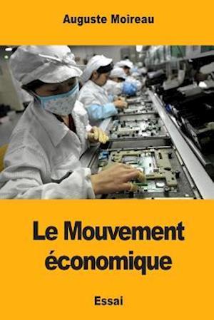 Le Mouvement Economique