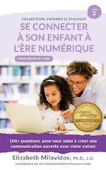 Se Connecter a Son Enfant A L'Ere Numerique