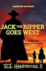 Jack the Ripper Goes West