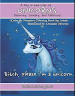 A Day In The Life of Unicorns