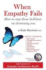 When Empathy Fails: How to stop those hell-bent on destroying you 