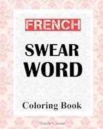 French Swear Word Coloring Book