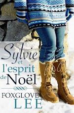 Sylvie Et L'Esprit de Noel