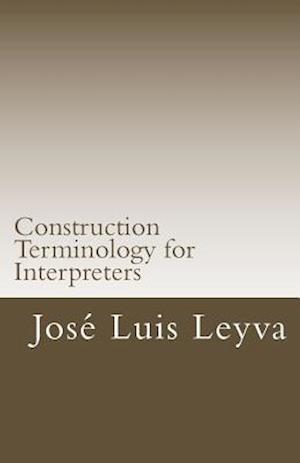 Construction Terminology for Interpreters