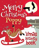 Merry Christmas Poppy - Xmas Activity Book