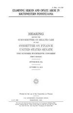 Examining Heroin and Opiate Abuse in Southwestern Pennsylvania