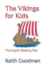 The Vikings for Kids: The English Reading Tree 