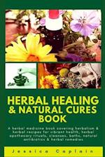 Herbal Healing & Natural Cures Book