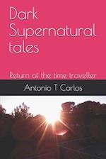 Dark Supernatural tales