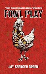 Fowl Play 