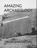 Amazing Archaeology
