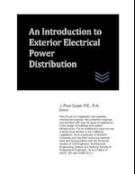 An Introduction to Exterior Electrical Power Distribution