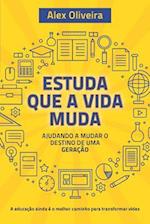 Estuda Que a Vida Muda