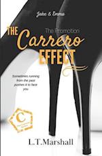 The Carrero Effect - The Promotion: Jake & Emma 