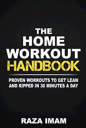 The Home Workout Handbook