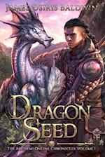 Dragon Seed: A LitRPG Dragonrider Adventure 