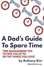 A Dad's Guide to Spare Time