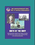 The Revolutionary War (War of American Independence)