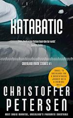 Katabatic: A short story of murder and shame in the Arctic 