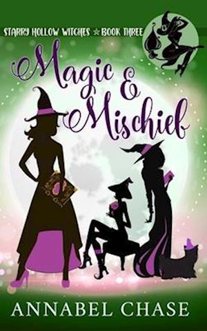 Magic & Mischief