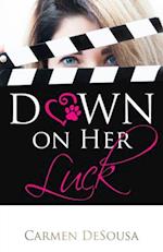 Down on Her Luck: Alaina's Story 