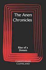 The Anen Chronicles: Rise of a Dream 