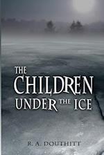 The Children Under the Ice 