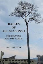 Haikus of All Seasons I