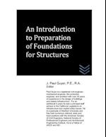An Introduction to Preparation of Foundations for Structures