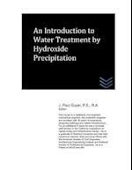 An Introduction to Water Treatment by Hydroxide Precipitation