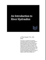 An Introduction to River Hydraulics