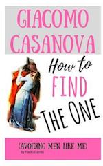 How to Find the One