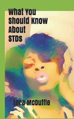 What You Should Know about Stds
