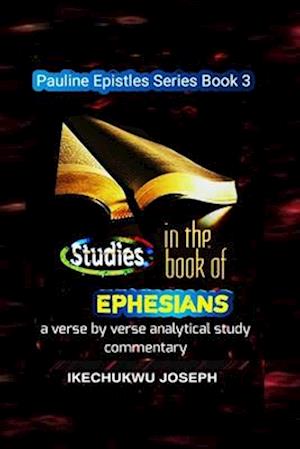 Studies in the Book of Ephesians