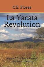 La Yacata Revolution