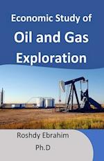 Economic Study of Oil and Gas Exploration