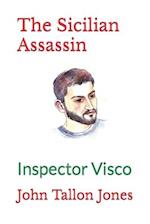 The Sicilian Assassin: Inspector Visco 